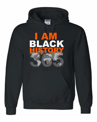 "I Am Black History 365" Hoodie